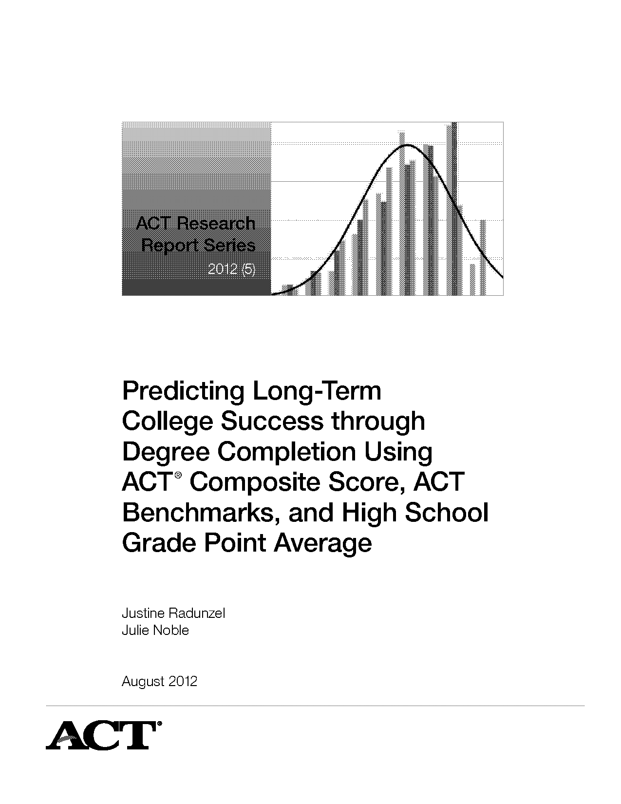 long term effects of act